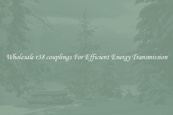Wholesale r38 couplings For Efficient Energy Transmission