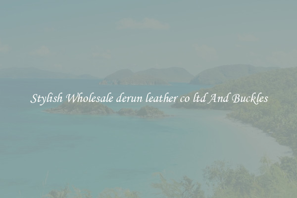 Stylish Wholesale derun leather co ltd And Buckles