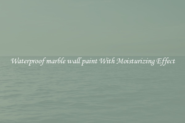 Waterproof marble wall paint With Moisturizing Effect